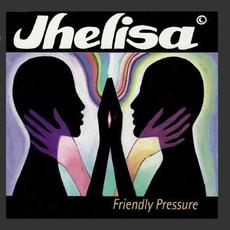 Friendly Pressure mp3 Single by Jhelisa