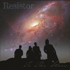 To the Stars mp3 Album by Resistor