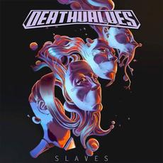 Slaves mp3 Album by Deathvalves