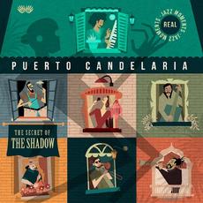 The Secret of the Shadow mp3 Album by Puerto Candelaria