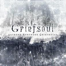 Extreme Northern Griefmetal mp3 Album by Griefsoul