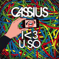 The Rawkers E.P. (I <3 U SO Edition) mp3 Album by Cassius