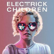 Electrick Children mp3 Soundtrack by Various Artists