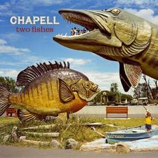 Two Fishes mp3 Album by Chapell