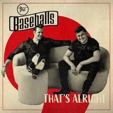 That's Alright mp3 Album by The Baseballs