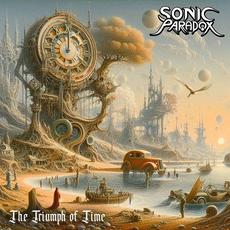 The Triumph of Time mp3 Album by Sonic Paradox