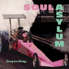 Slowly But Shirley mp3 Album by Soul Asylum