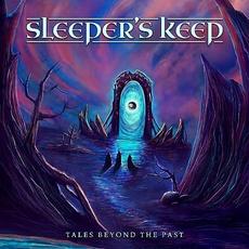 Tales Beyond the Past mp3 Album by Sleeper's Keep