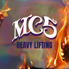 Heavy Lifting mp3 Album by MC5