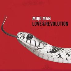 Love & Revolution mp3 Album by Mojo Man