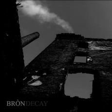 Decay mp3 Album by Bròn