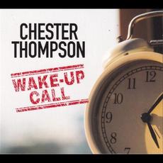 Wake Up Call mp3 Album by Chester Thompson