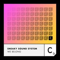 We Belong (Extended Mix) mp3 Single by Sneaky Sound System