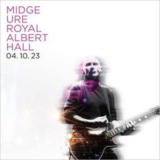 Live at The Royal Albert Hall 04.10.23 mp3 Live by Midge Ure