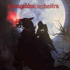 Armageddon Orchestra mp3 Album by Armageddon Orchestra