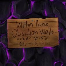 Within These Obsidian Walls mp3 Album by Precious Jewel Amor