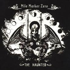 The Haunted mp3 Album by Mile Marker Zero