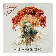 Coming of Age mp3 Album by Mile Marker Zero