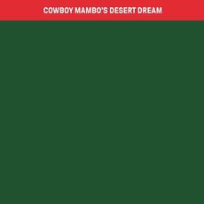 Cowboy Mambo's Desert Dream mp3 Single by Equal Idiots