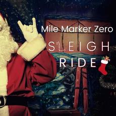 Sleigh Ride mp3 Single by Mile Marker Zero