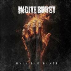 Invisible Blaze mp3 Album by Incite Burst