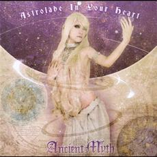 Astrolabe in Your Heart mp3 Album by Ancient Myth