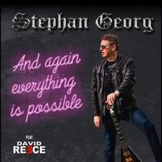 And again everything is possible (feat. David Reece on Leadvocals) mp3 Album by Stephan Georg