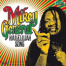 Hailelujah Song mp3 Album by Mikey General