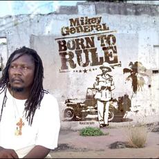 Born to Rule mp3 Album by Mikey General