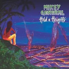 Hold A Heights mp3 Album by Mikey General