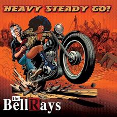 Heavy Steady Go! mp3 Album by The Bellrays