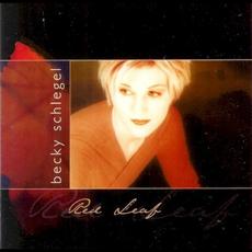 Red Leaf mp3 Album by Becky Schlegel