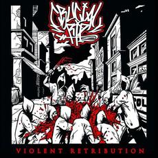 Violent Retribution mp3 Album by Crucial Rip