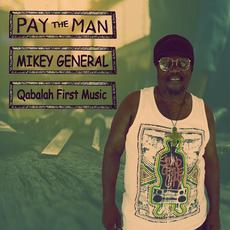 Pay the Man mp3 Single by Mikey General