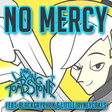 No Mercy mp3 Single by The Living Tombstone