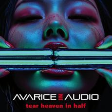 Tear Heaven in Half mp3 Album by Avarice in Audio