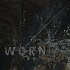 WORN mp3 Album by Life Cried