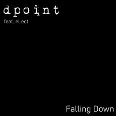 Falling Down mp3 Album by DPoint