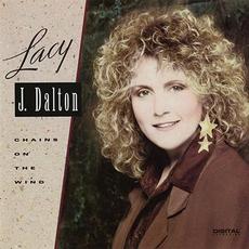 Chains on the Wind mp3 Album by Lacy J. Dalton