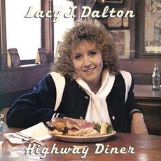 Highway Diner mp3 Album by Lacy J. Dalton