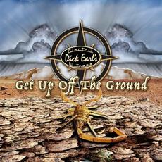 Get Up Off The Ground mp3 Album by Dick Earl's Electric Witness