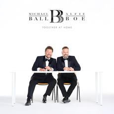 Together At Home mp3 Album by Michael Ball & Alfie Boe