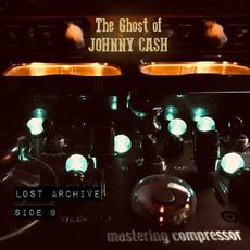 Lost Archive mp3 Album by The Ghost Of Johnny Cash