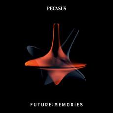 Future:Memories mp3 Album by Pegasus