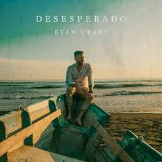 Desesperado (English) mp3 Album by Evan Craft