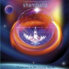 Shamballa: A Journey to The Crystal World mp3 Album by Cyrille Verdeaux