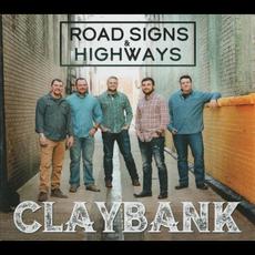 Road Signs & Highways mp3 Album by ClayBank