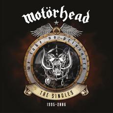 We Take No Prisoners (The Singles 1995 - 2006) mp3 Artist Compilation by Motörhead