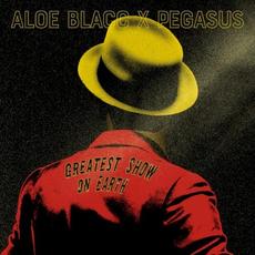 Greatest Show On Earth mp3 Single by Aloe Blacc x Pegasus