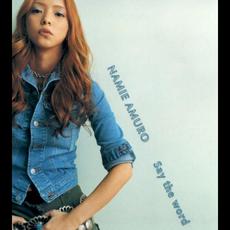 Say the word mp3 Single by Namie Amuro (安室奈美恵)